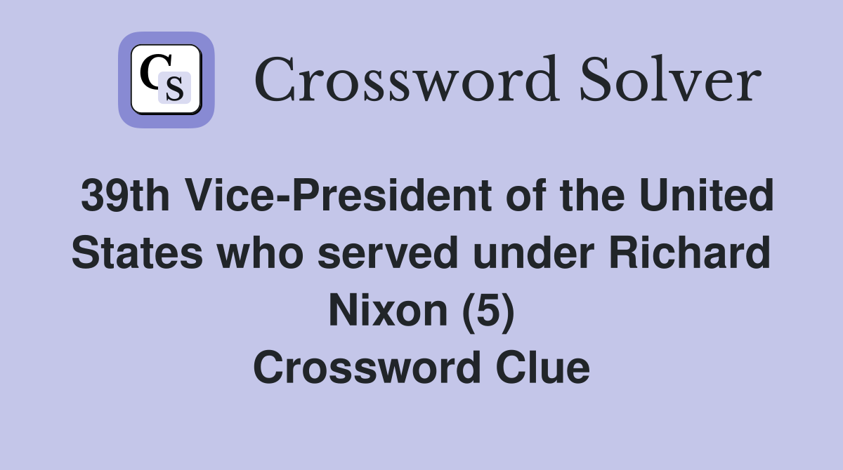 39th VicePresident of the United States who served under Richard Nixon